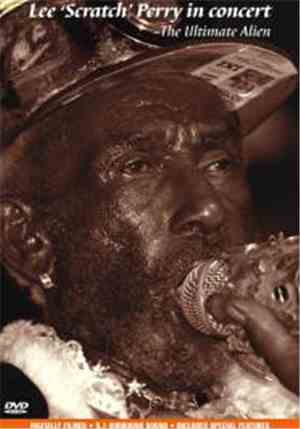 Lee 'Scratch' Perry - In Concert The Ultimate Alien