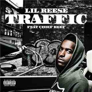 Lil Reese - Traffic