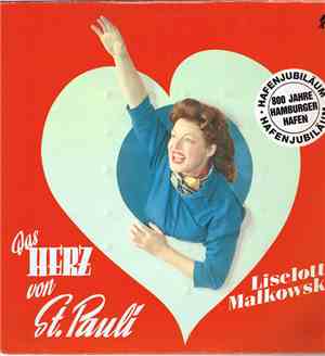 Liselotte Malkowsky - Das Herz Von St. Pauli