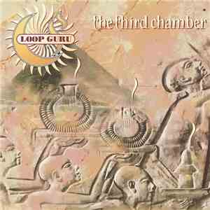 Loop Guru - The Third Chamber