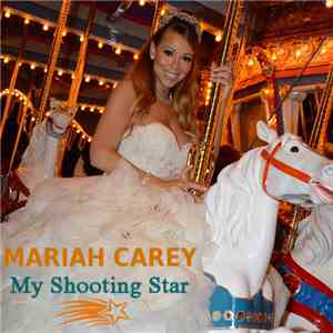 Mariah Carey - My Shooting Star