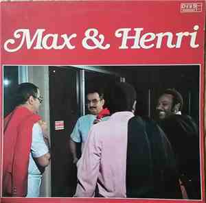 Max & Henri - Max & Henri