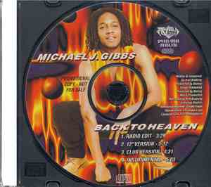 Michael J. Gibbs - Back To Heaven