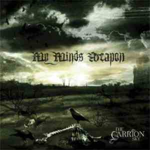 My Minds Weapon - The Carrion Sky