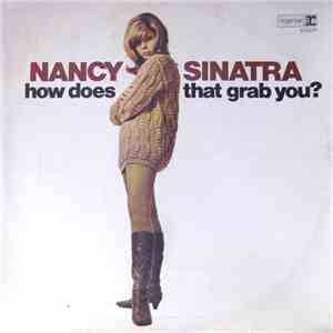 Nancy Sinatra - How Does That Grab You?