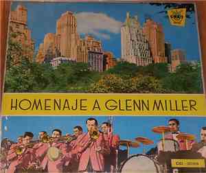 Oscar Dann Y Su Orquesta - Homenaje A Glenn Miller
