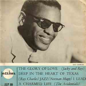 Ray Charles, Betty Carter, The Axidentals - The Glory Of Love / Deep In The ...