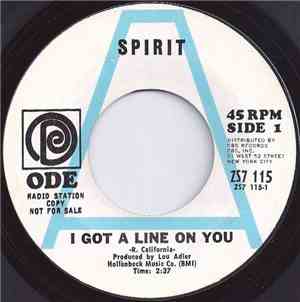 Spirit  - I Got A Line On You / She Smiles