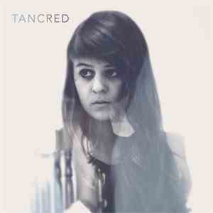 Tancred - Tancred