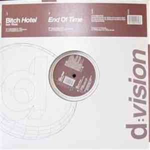 The Bitch Hotel Feat. Rivaz - End Of Time