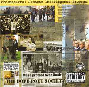 The Dope Poet Society - ProIntelPro: Promote Intelligence Program