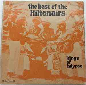 The Hiltonairs - The Best Of The Hiltonairs