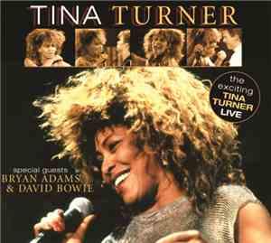 Tina Turner Special Guests Bryan Adams & David Bowie - The Exciting Tina Tu ...