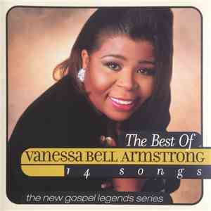 Vanessa Bell Armstrong - The Best Of Vanessa Bell Armstrong - 14 Songs