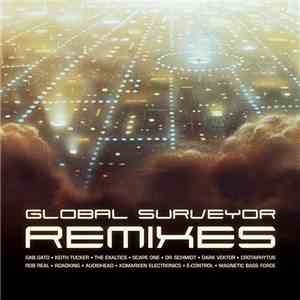 Various - Global Surveyor Remixes