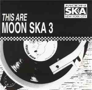 Various - This Are Moon Ska 3