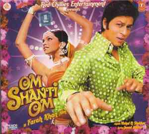 Vishal & Shekhar, Javed Akhtar - Om Shanti Om