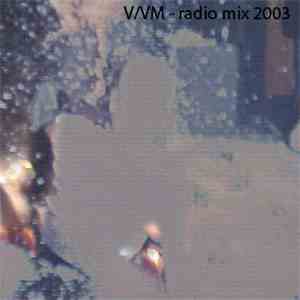 V/Vm - Radio Mix 2003
