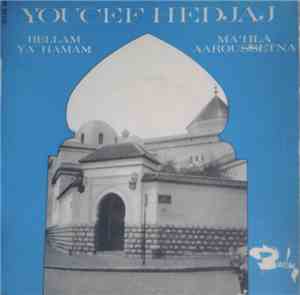 Youcef Hedjaj - Bellah Ya Hamm