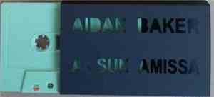 Aidan Baker & A-Sun Amissa - Untitled