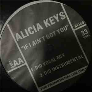 Alicia Keys - If I Ain't Got You (Dio Remixes)