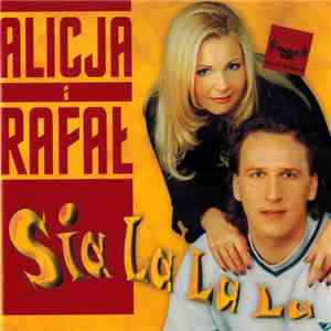 Alicja I Rafał - Sia La La La