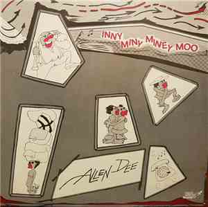 Allen Dee - Inny Miny Miney Moo