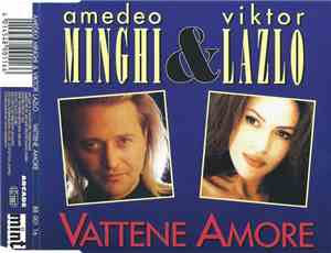 Amedeo Minghi & Viktor Lazlo - Vattene Amore
