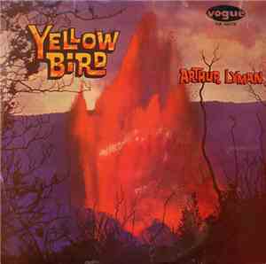 Arthur Lyman - Yellow Bird