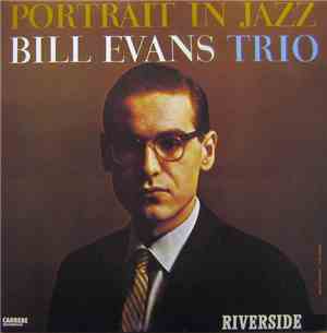 Bill Evans Trio - Portrait In Jazz