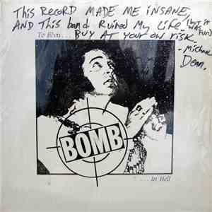 Bomb - To Elvis In Hell