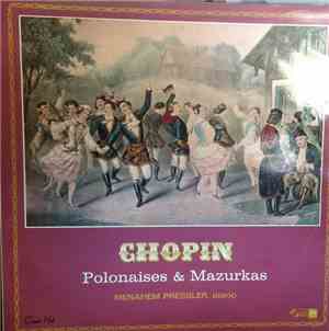 Chopin — Menahem Pressler - Polonaises & Mazurkas