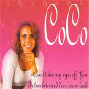 CoCo  - Can't Take My Eyes Off You / Ik Ben Betoverd Door Jouw Lach