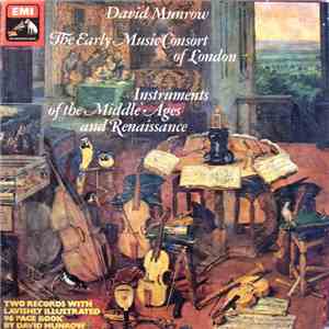 David Munrow / The Early Music Consort Of London - Instruments Of The Middl ...