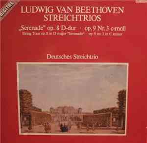 Deutsches Streichtrio - Ludwig Van Beethoven Streichtrios