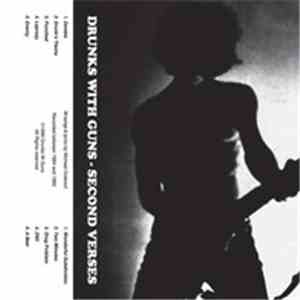 Drunks With Guns - Second Verses