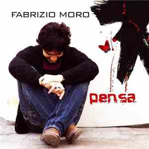 Fabrizio Moro - Pensa
