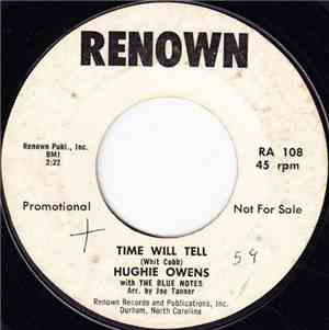 Hughie Owens With The Blue Notes - Time Will Tell / I'm Going Home