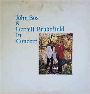 John Bos, Ferrell Brakefield - In Concert