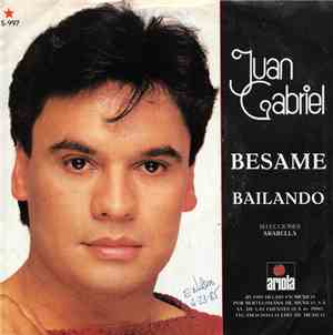 Juan Gabriel - Besame / Bailando