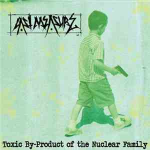 Last Measure - Toxic By-Product Of The Nuclear Family