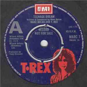 Marc Bolan And T. Rex - Teenage Dream