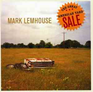 Mark Lemhouse - The Great American Yard Sale