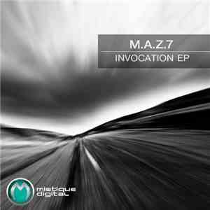 M.A.Z.7 - Invocation EP