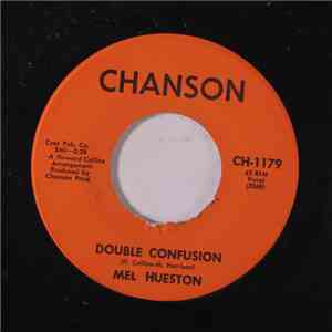 Mel Hueston - Double Confusion / Time And Patience