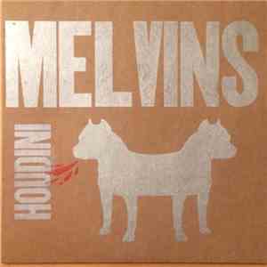 Melvins - Houdini