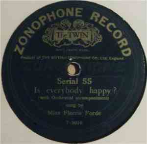 Miss Florrie Forde - Is Everybody Happy? / Always Be As Careful As You Can