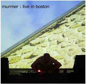 Murmer - Live In Boston