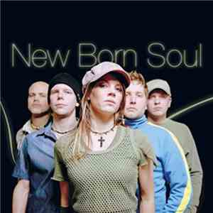 New Born Soul - New Born Soul