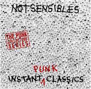 Notsensibles - Instant Punk Classics